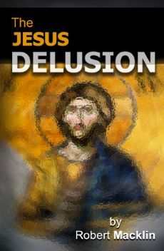 The Jesus Delusion